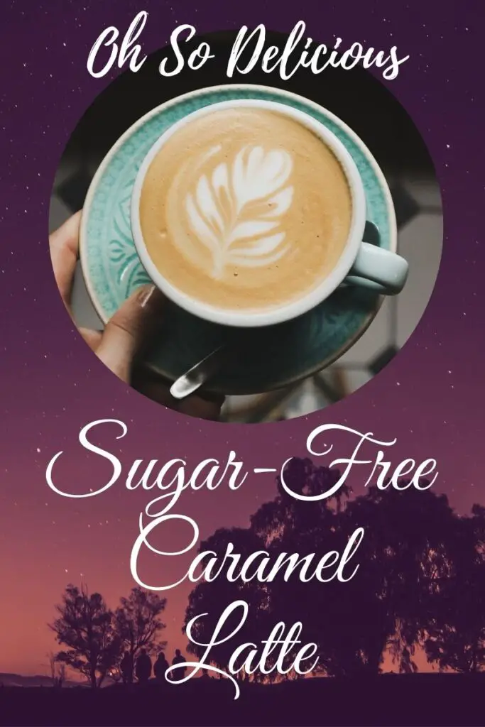 easy to make sugar-free caramel latte