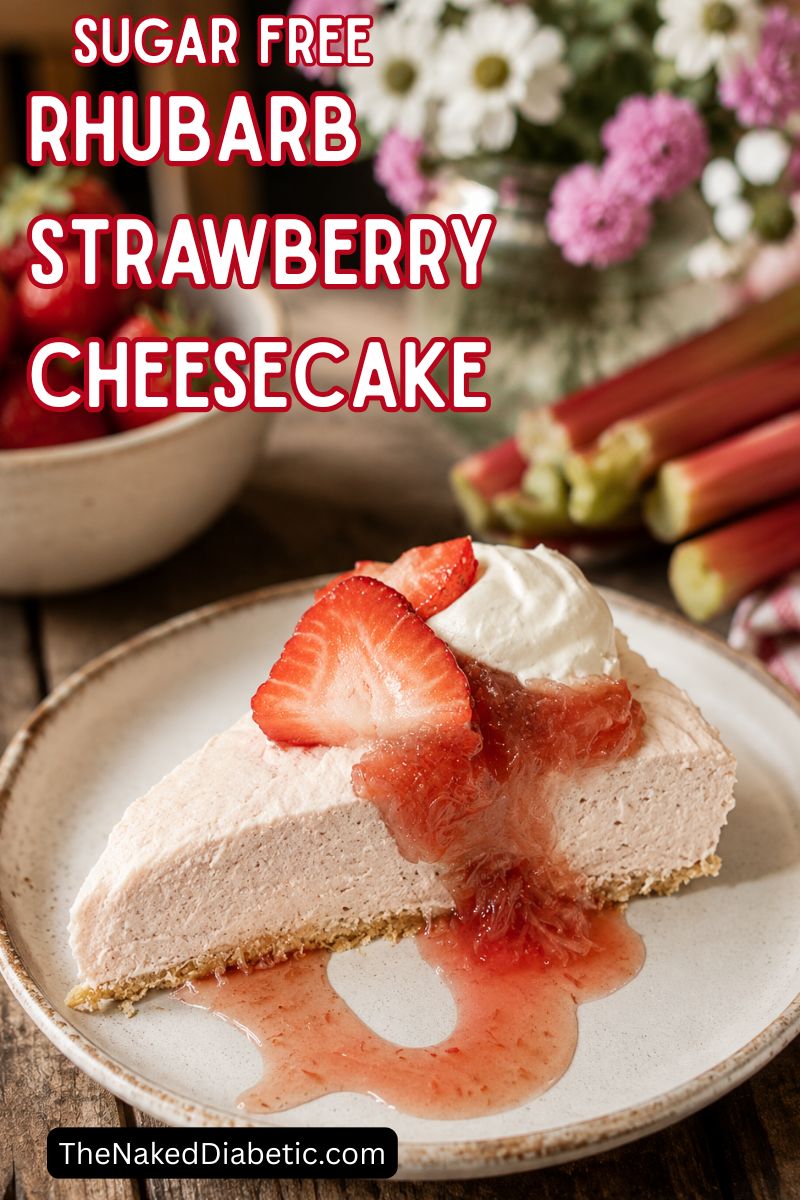 Sugar Free Rhubarb Strawberry Cheesecake