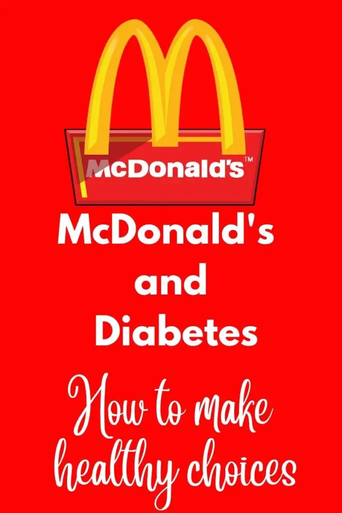 Diabetes and McDonald's - hpw to make healthy choices.