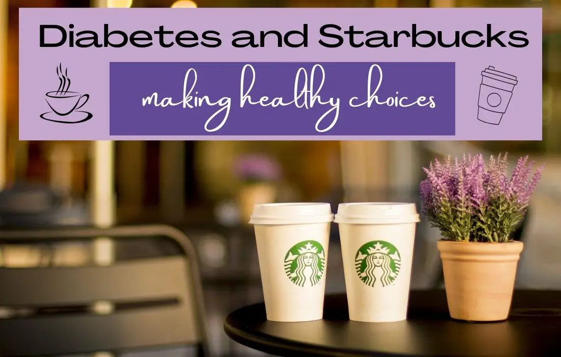 Easy Healthy Low Carb Starbucks for Diabetics.