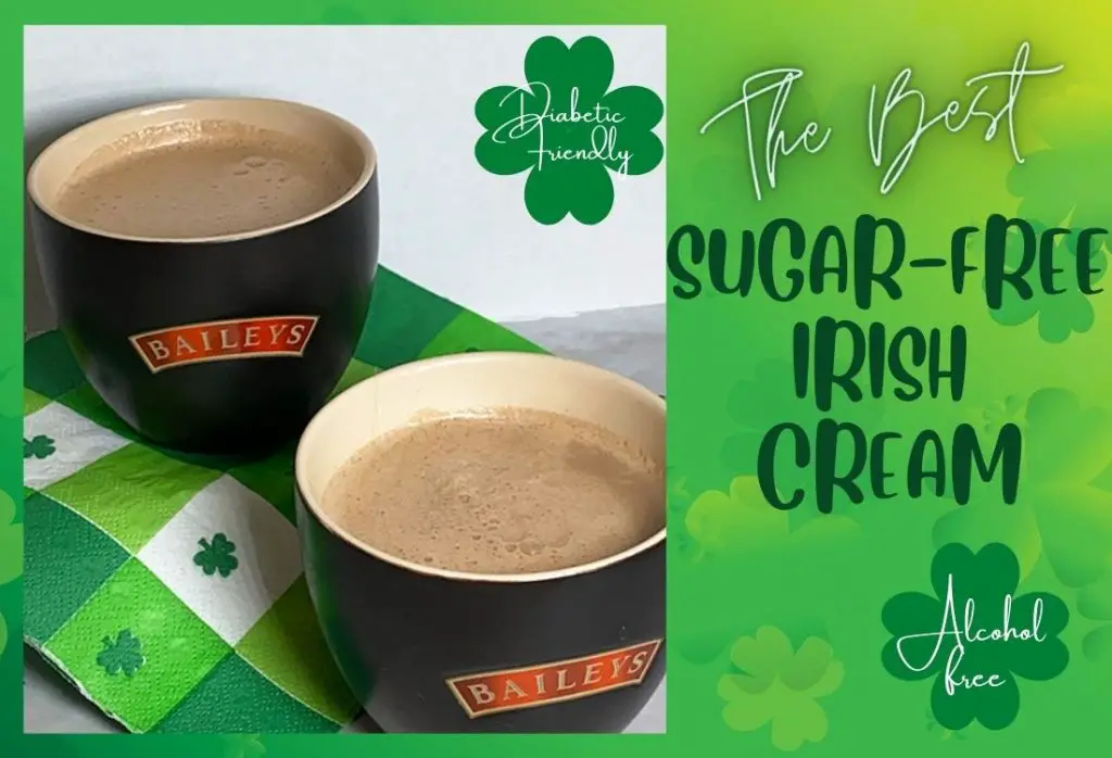 Sugar-Free irish Cream for diabetics