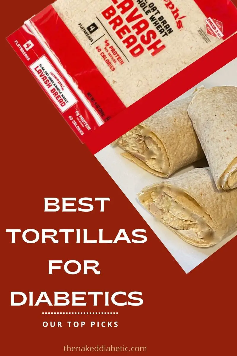 Our top picks for the Best Tortillas for diabetics.