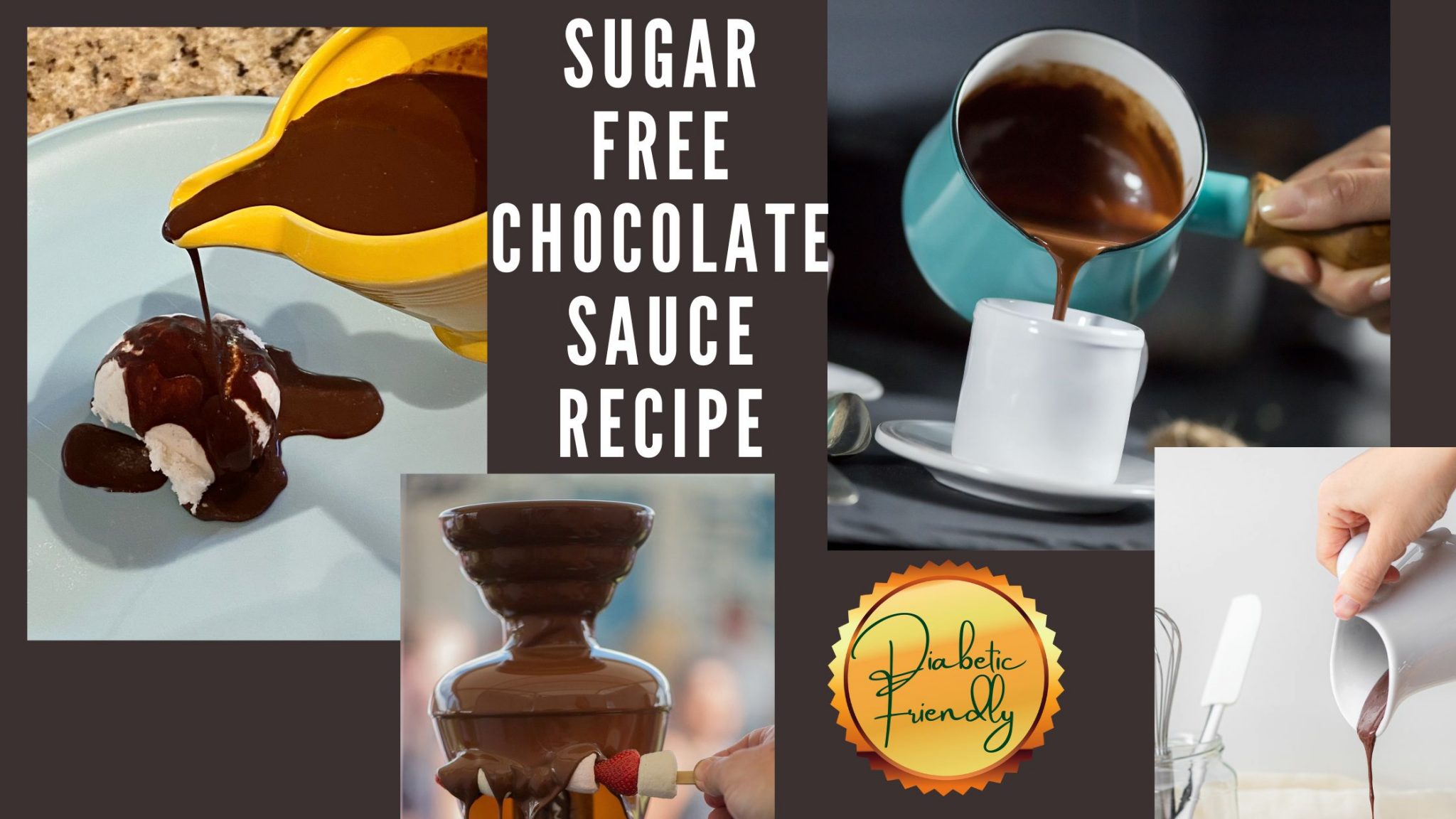 Easy SugarFree Chocolate Sauce Recipe for diabetics.
