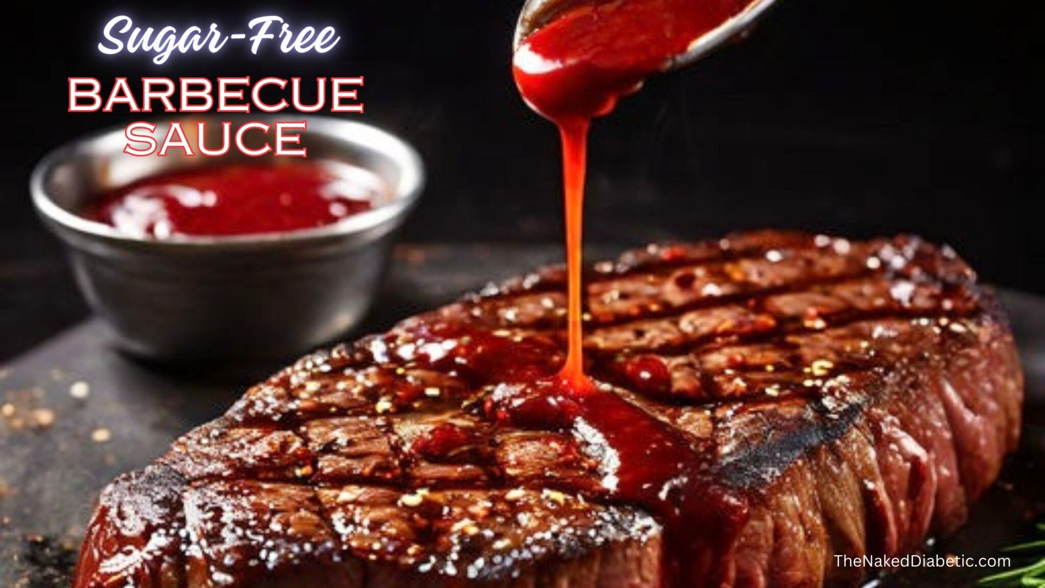 The Best Sugar Free Barbecue Sauce Recipe for diabetics.
