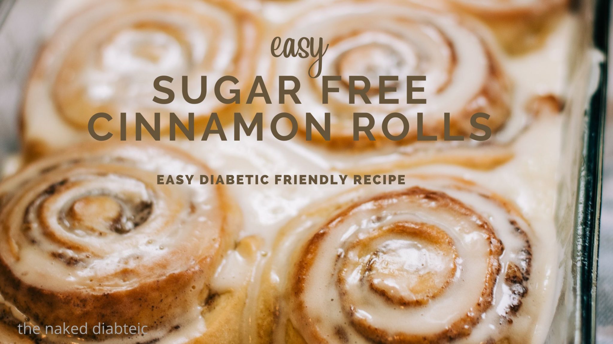 Easy Sugar Free Cinnamon Roll Recipe (diabeticfriendly)