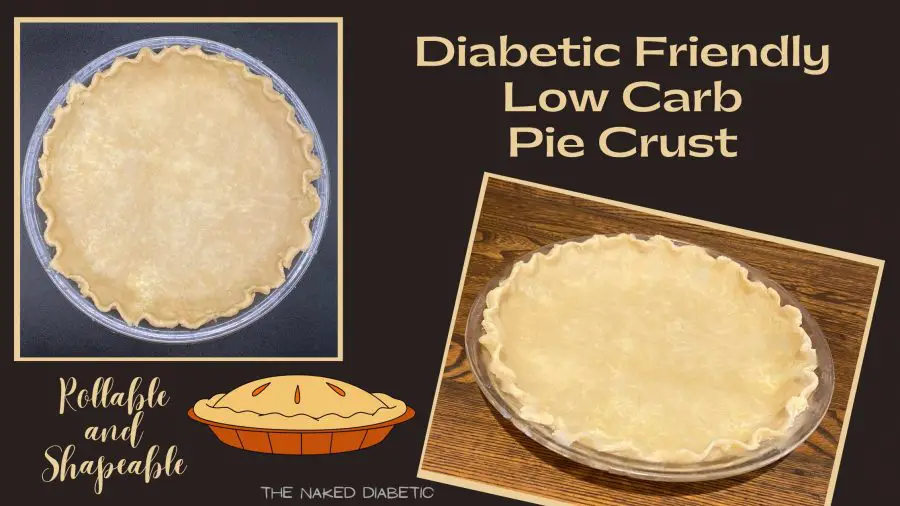 low carb diabetic pie crust dough recipe
