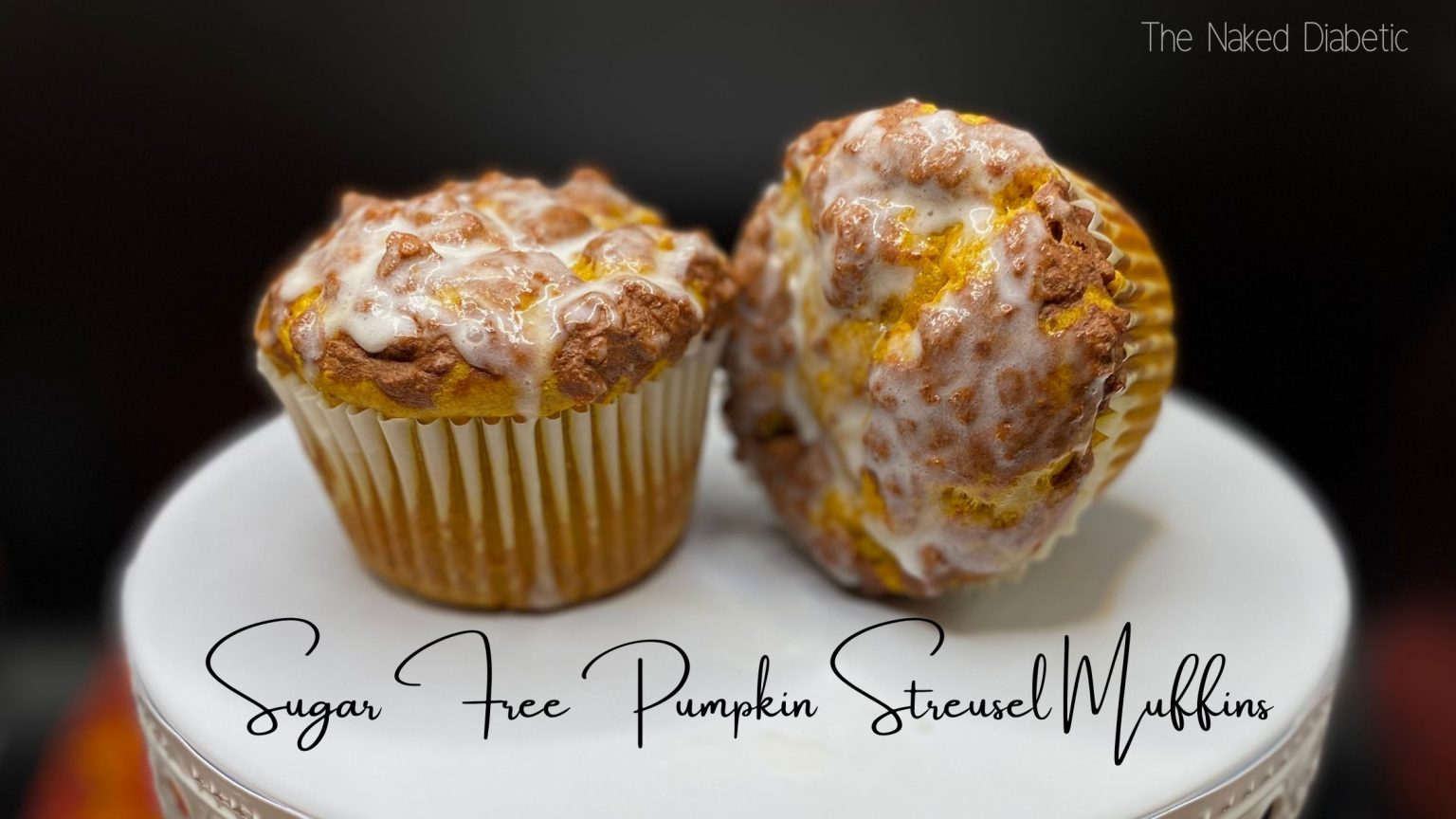Easy Diabetic Sugar Free Pumpkin Muffins with Streusel topping