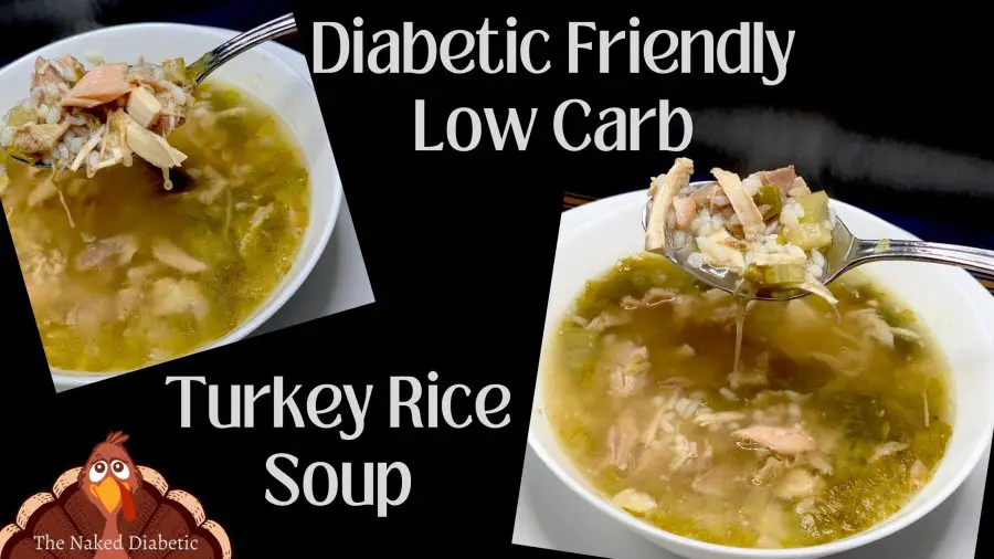 diabetic low carb turkey rice soup recipe