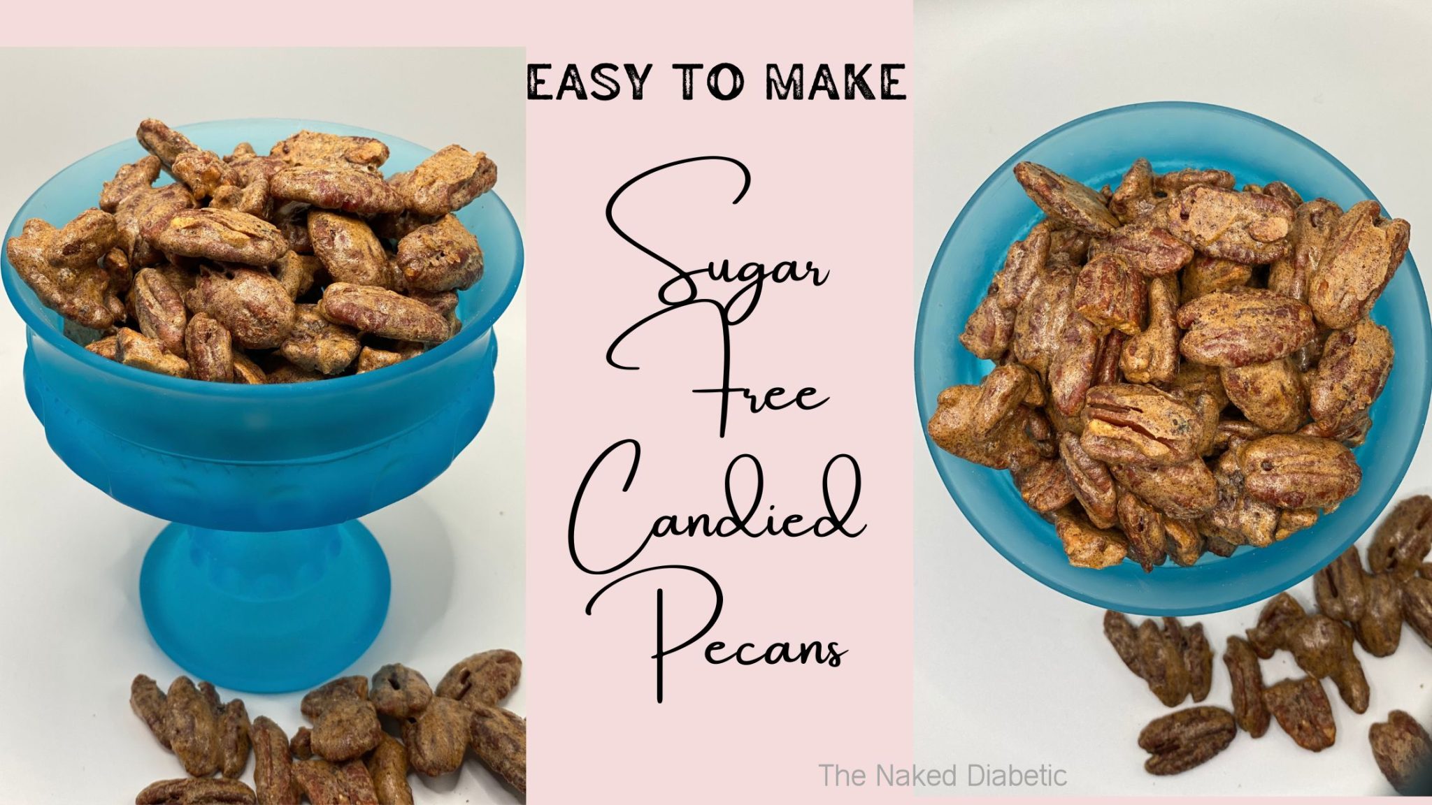 Easy Sugar Free Candied Pecans for Diabetics.