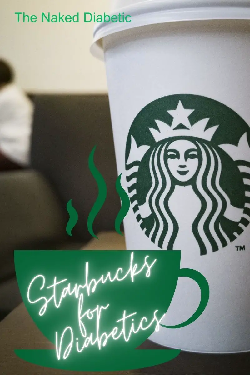 Guide to Starbucks for diabetics.