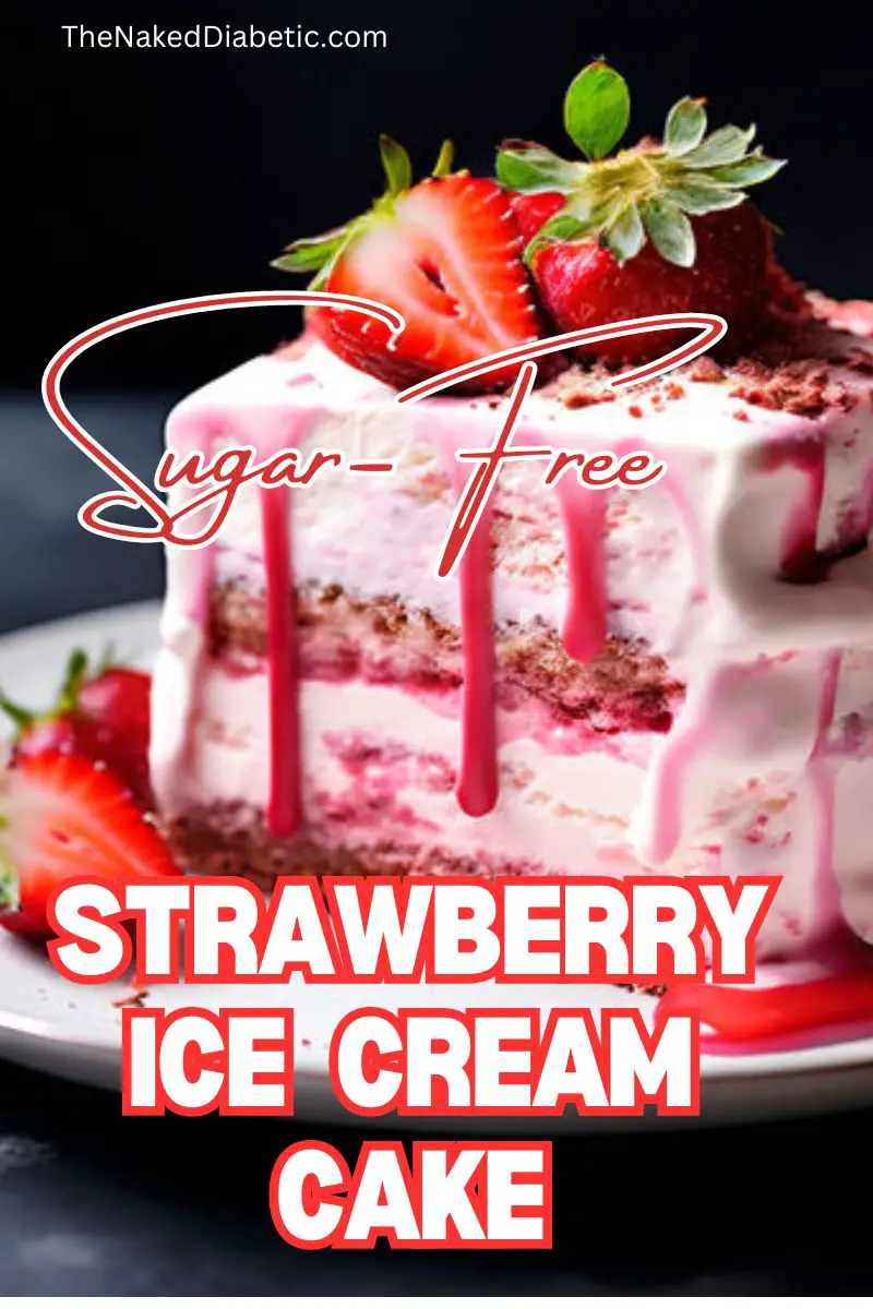 sugar free strawberry ice cream cake