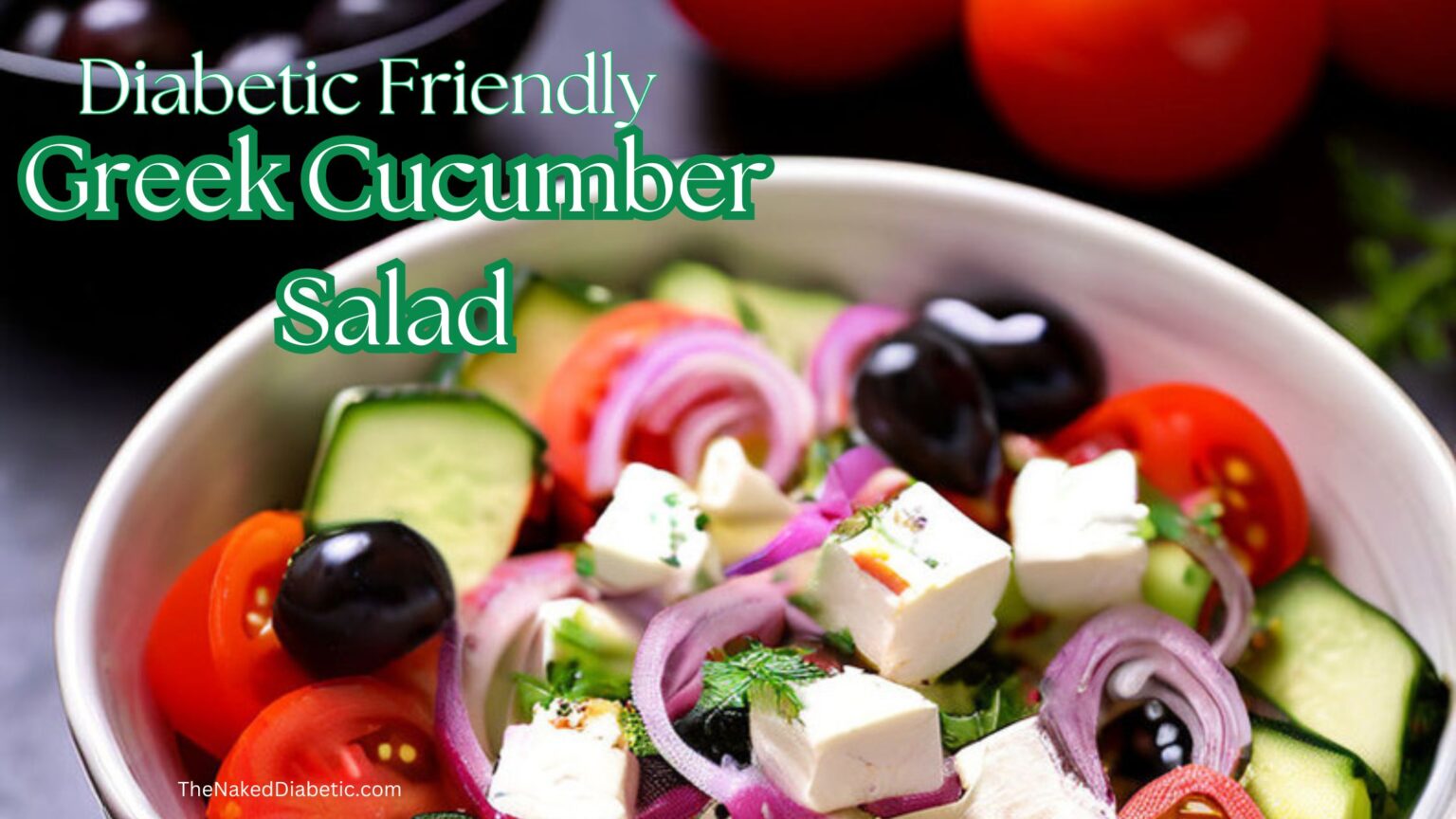 Easy Low Carb Diabetic Greek Cucumber Salad Recipe