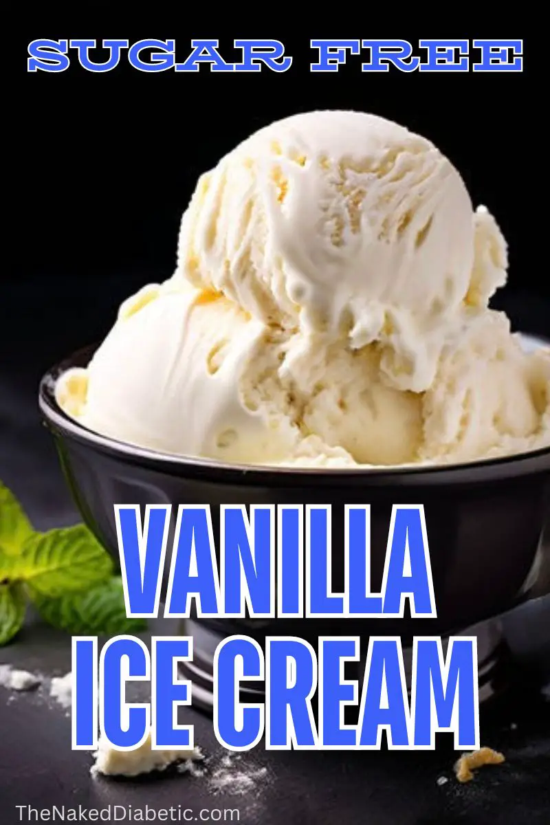 Sugar Free Vanilla Ice Cream