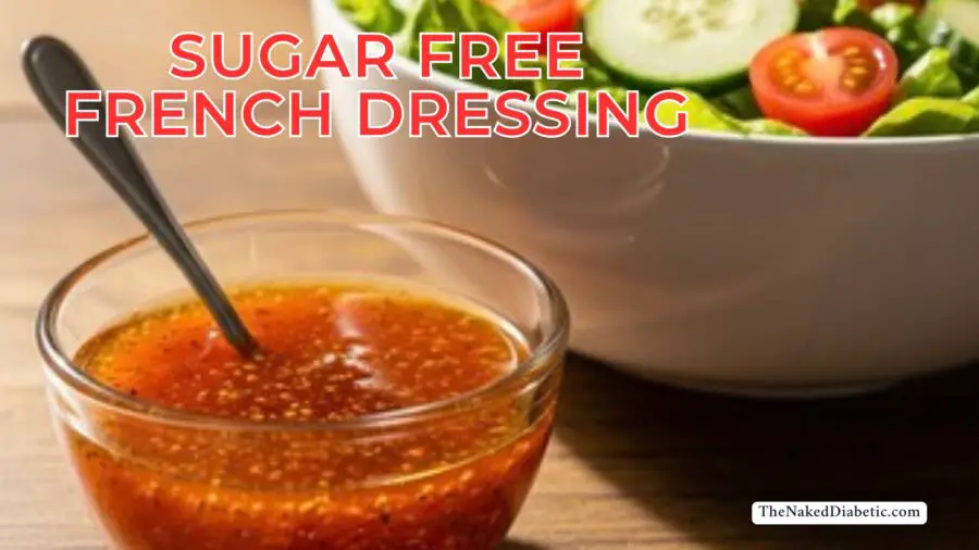easy to make Sugar Free French Dressing